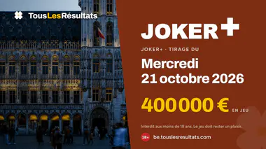 Joker+ du mercredi 21 octobre 2026 : 400 000 € en jeu, tirage à 19:00