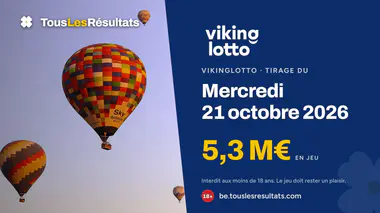 Vikinglotto du mercredi 21 octobre 2026 : 5,3 M€ en jeu, tirage à 18:00