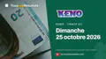 Keno (Loterie Nationale) du dimanche 25 octobre 2026 : tirage à 13:00 et résultats