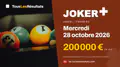 Joker+ du mercredi 28 octobre 2026 : 200 000 € en jeu, tirage à 19:00